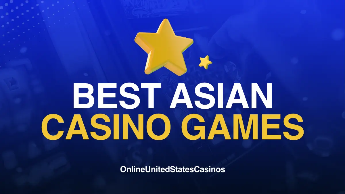 best Asian casino games