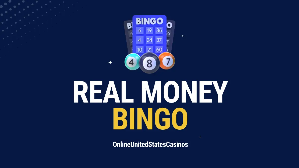 Real Money Bingo - Best Bingo Casinos
