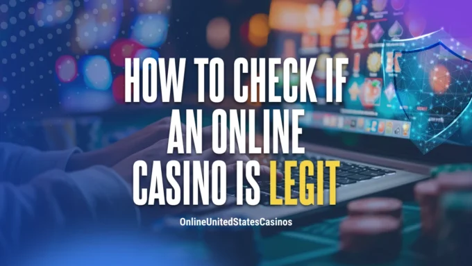 How to Check if an Online Casino is Legit