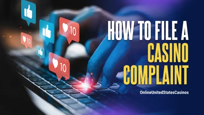 How to File a Casino Complaint